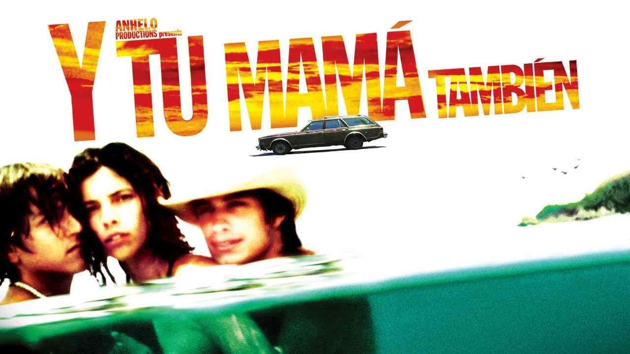 Y tu mamá también (2001)