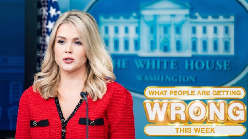 Recent reports have misrepresented statements from White House Press Secretary Karoline Leavitt, leading to widespread misinformation. Notably, a Reuters article claimed the administration planned to revoke temporary legal status for 240,000 Ukrainians, a decision Leavitt clarified had not been made. Additionally, fabricated Facebook ads used AI-generated voices to falsely attribute quotes to Leavitt and Elon Musk regarding a diabetes reversal method. Leavitt has actively corrected these inaccuracies, emphasizing the importance of verifying information before dissemination. (twitchy.com, leadstories.com)