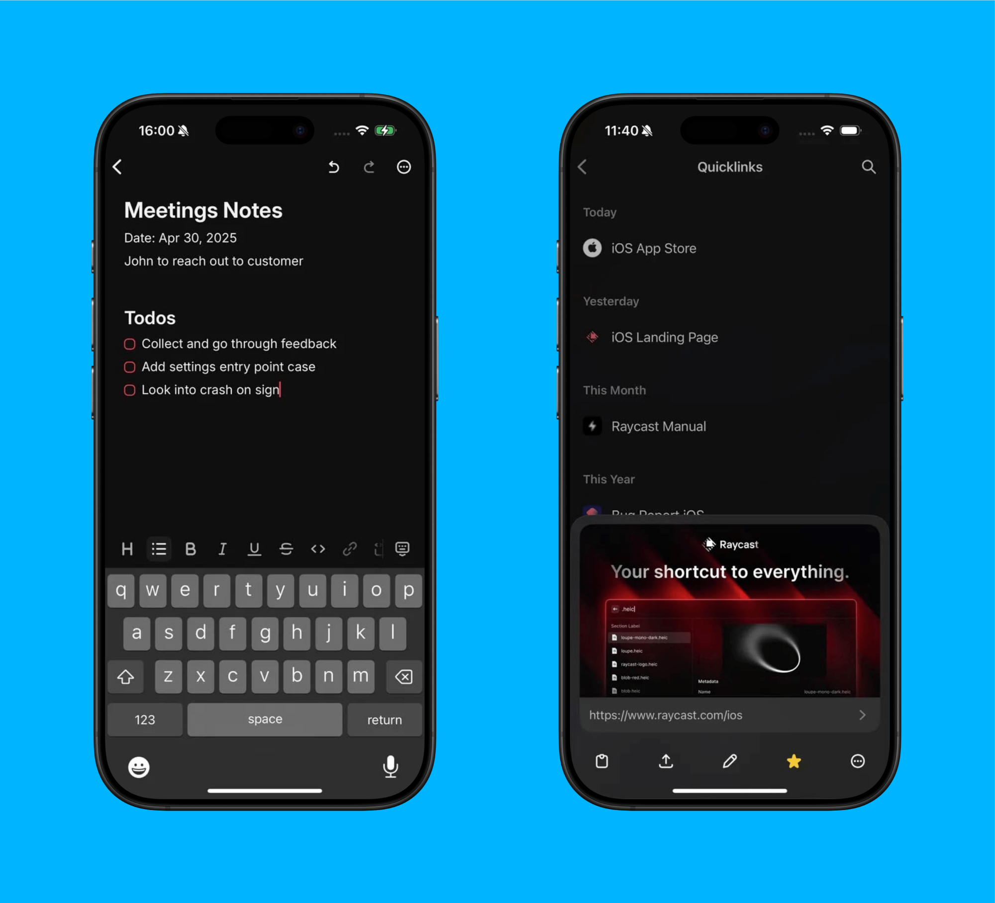 Raycast Notes and QuickLinks.