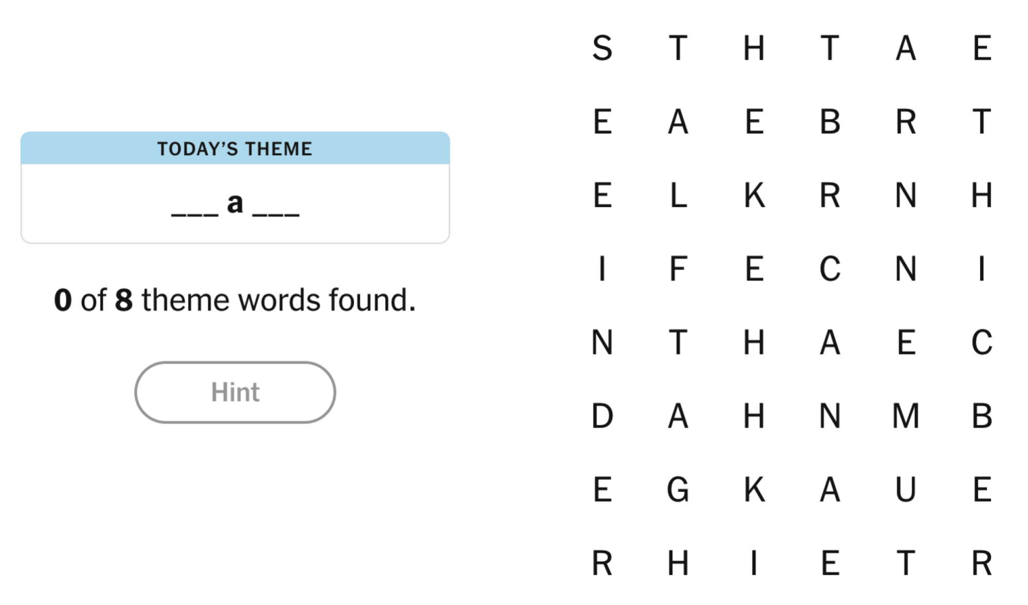 NYT Strands board for April 19, 2025: ___ a ___.