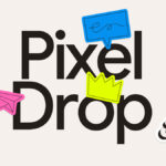 Eight Exciting Updates Set to Arrive with the June 2025 Pixel Release