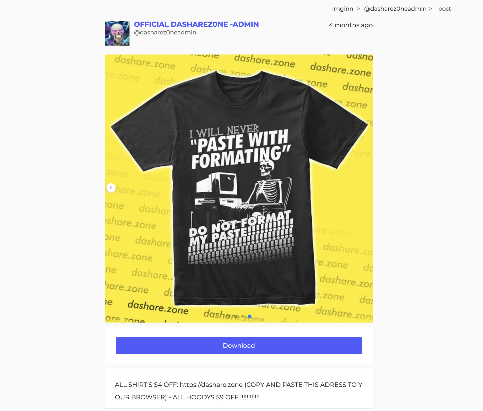 An image of a t-shirt that says 'I will never paste with formatting. Do not format my a download button.'